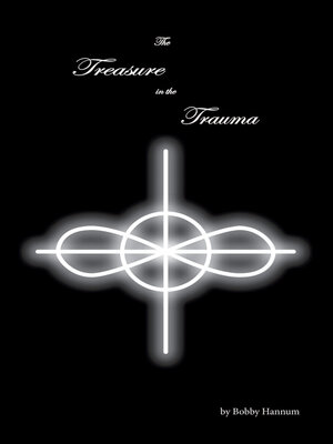 cover image of The Treasure in the Trauma